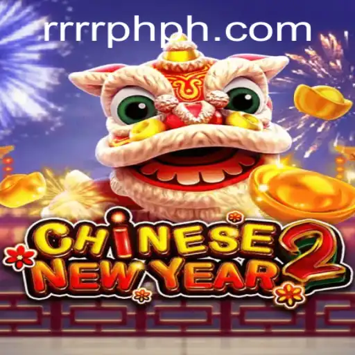 Discover CHINESENEWYEAR2: A Festive Gaming Experience