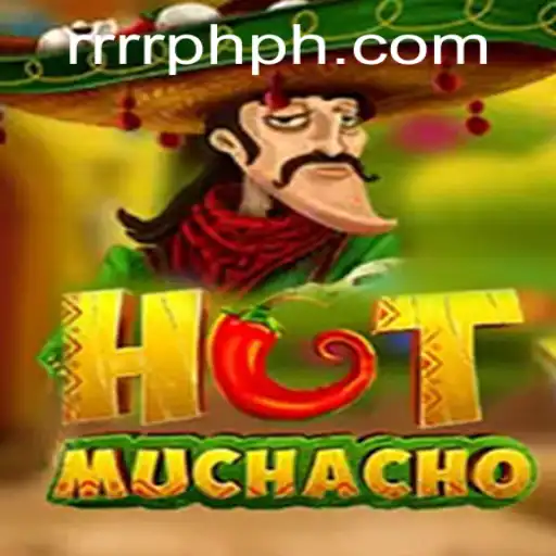 Exploring the Excitement of HotMuchacho